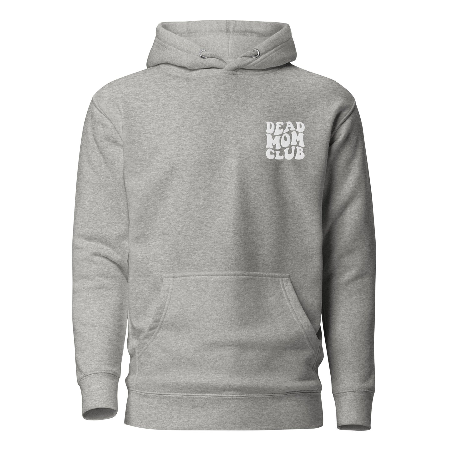 Dead Mom Club Hoodie