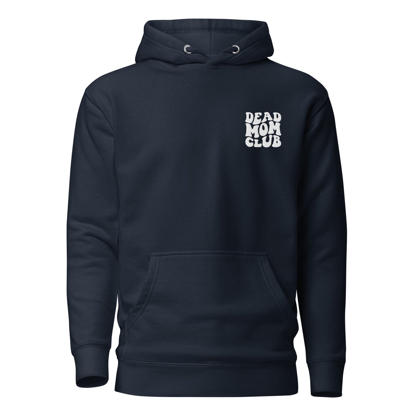 Dead Mom Club Hoodie