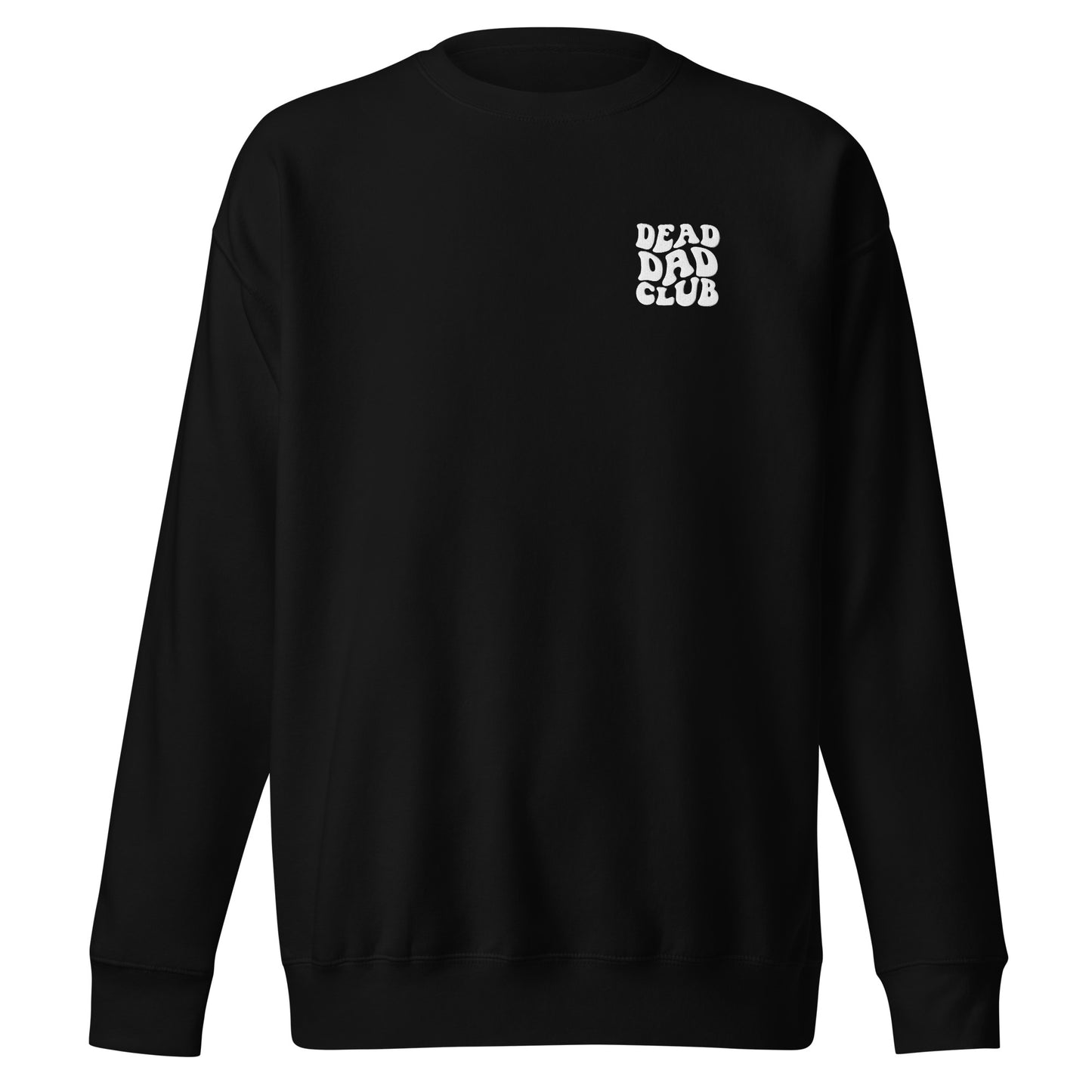 Dead Dad Club Crewneck Sweatshirt