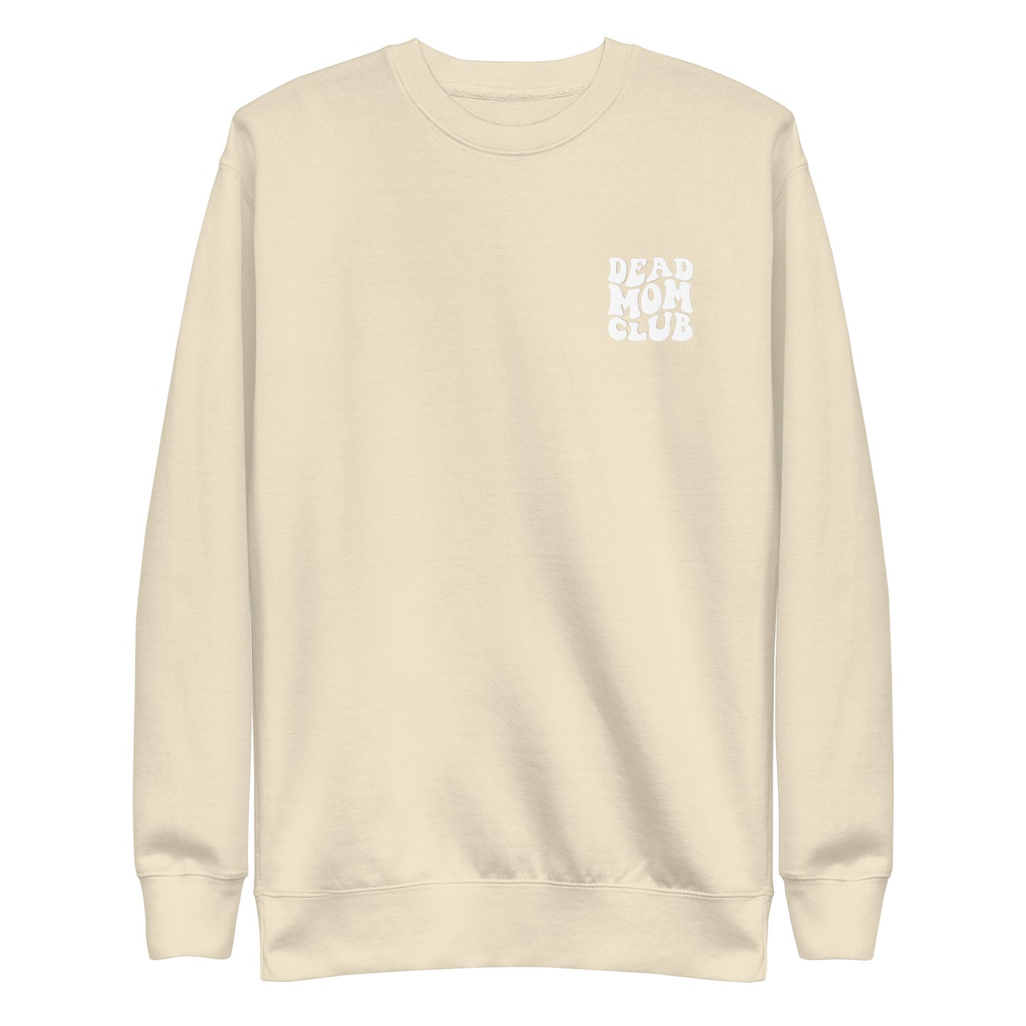 Dead Mom Club Crewneck Sweatshirt
