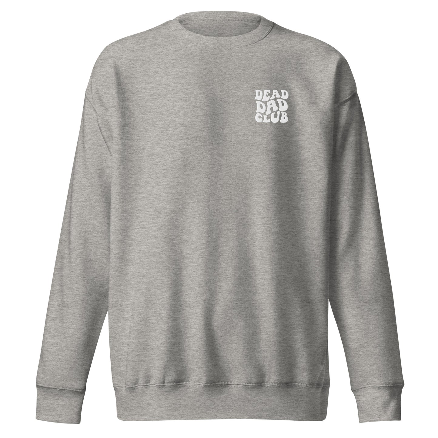 Dead Dad Club Crewneck Sweatshirt